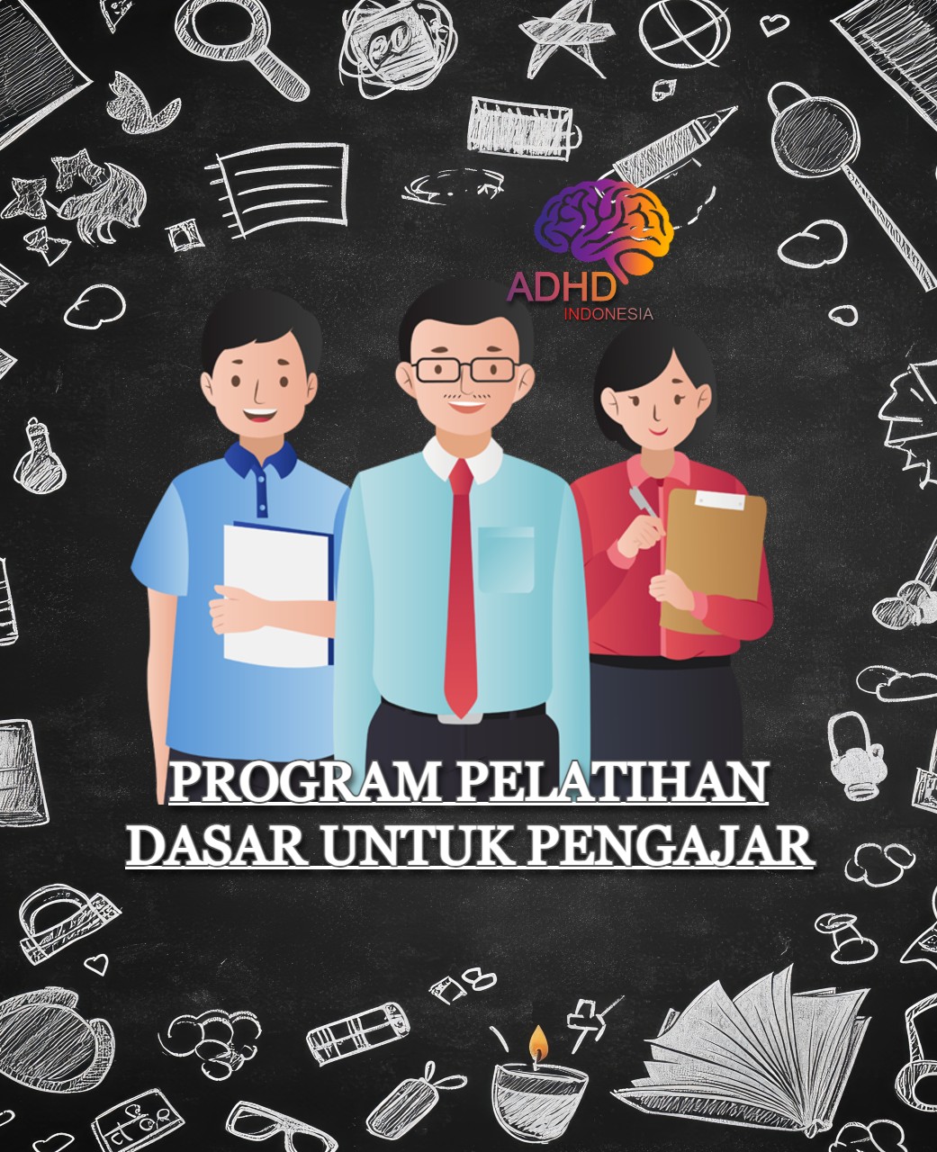 Pelatihan Dasar Pengajar ADHD Indonesia Kabupaten Bangka Barat